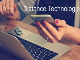 Distance Technologies
 