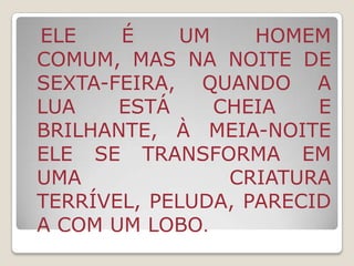 O bicho-papão é uma figura fictícia mundialmente conhecida. É uma das maneiras mais tradicionais que os pais ou responsáveis utilizam para colocar medo em uma criança, no sentido de associar esse monstro fictício à contradição ou desobediência da criança em relação à ordem ou conselho do adulto. 