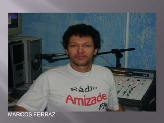 MARCOS FERRAZ