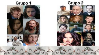Grupo 1 Grupo 2
 