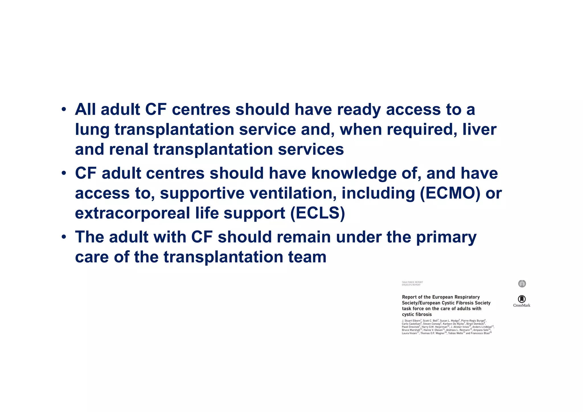 Guidelines on the management of cystic fibrosis in the adult ...