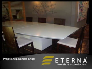 Projeto Arq. Daniela Engel
 