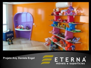 Projeto Arq. Daniela Engel
 