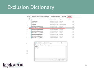 Exclusion Dictionary
16
 