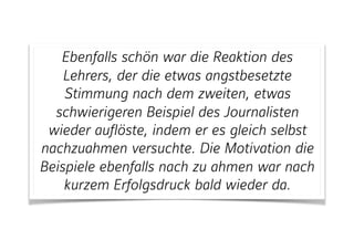 1. Drei Typen von Lernenden im DU: 
a) an Sprache/Texten intrinsisch interessierten 
b) grundsätzlich Lernbereite, aber nicht intrinsisch
interessiert 
c) im Moment nicht Lernbereite, Uninteressierte
2. diese drei Typen bilden ungefähr drei Drittel in
Klassen
3. Fragen können sich nicht gleichermaßen an a)-c)
richten
4. Lehrkräfte zerfallen auch in drei Typen:  
a) sprechen primär mit a) 
b) sprechen primär mit b) 
c) wenden viel Energie für c) auf.
 