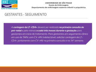 GESTANTES - SEGUIMENTO
 
