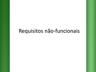 Requisitos não-funcionais 
