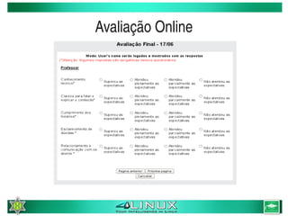 Avaliação Online




            
 