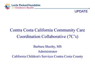 • Your name
• Your organization and position
• If you could spend a weekend anywhere in
California, where would you go and why?
ICEBREAKER
 