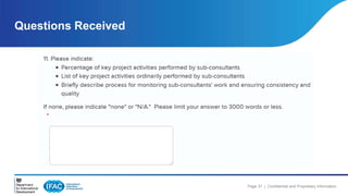 Page 37 | Confidential and Proprietary Information 
Questions Received 
 