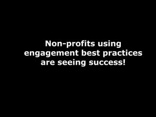 Engagement Strategy Best PracticesEmphasize quality, not just quantityTo scale, make social media part of everyone’s jobFind your sweet spot