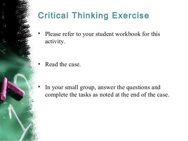 Group exercises for critical thinking