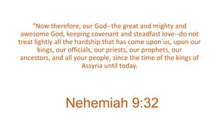 Study Slides For Nehemiah 9