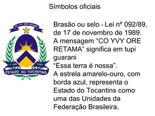 Slides geografia do Estado do Tocantins PPT