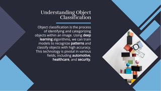 Object Classification and recognition using deep learning methods | PPT