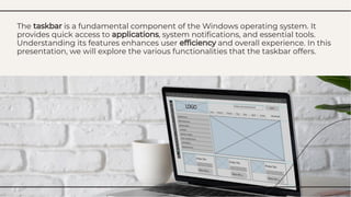 slidesgo-exploring-the-taskbar-features-and-functionality-uncovered ...