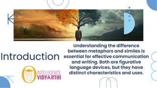 Difference between a metaphor and a simile