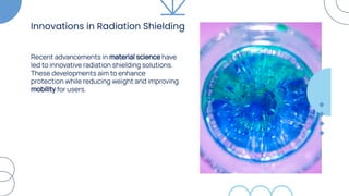 Shielding the Future: An Overview of Radiation Protection Products | PDF