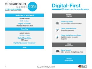 Copyright © IDATE DigiWorld 20154
 