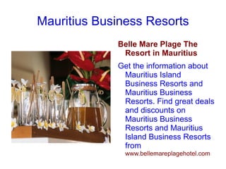 Mauritius Business Resorts ,[object Object]