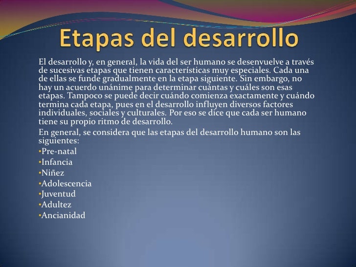 etapas del desarrollo humano etapas del desarrollo humano