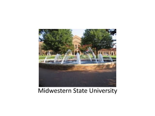 Midwestern State University
 
