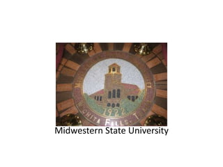 Midwestern State University
 