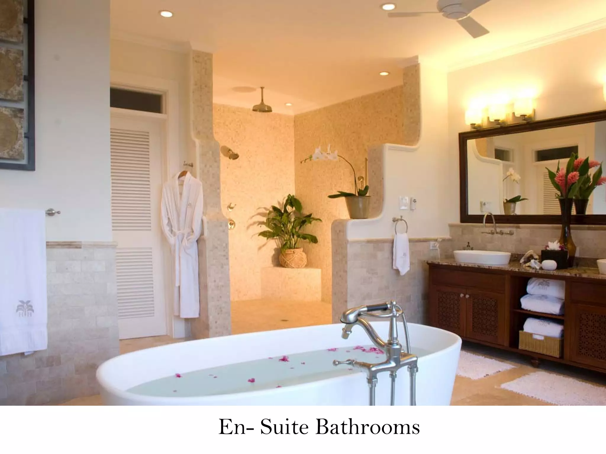 En- Suite Bathrooms
 