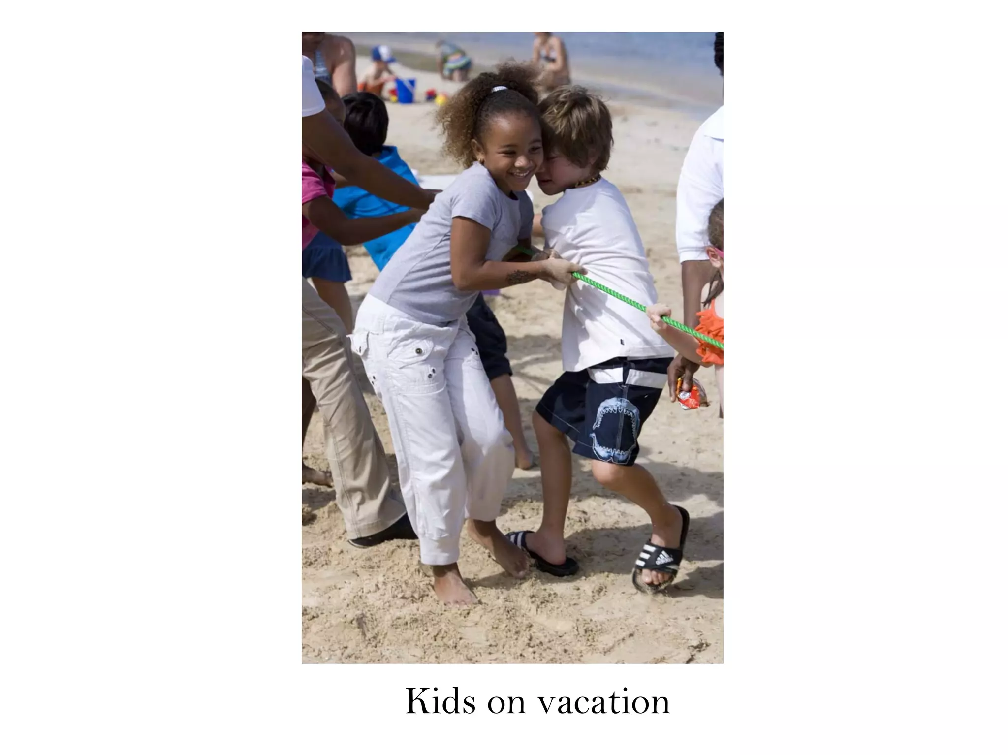 Kids on vacation
 