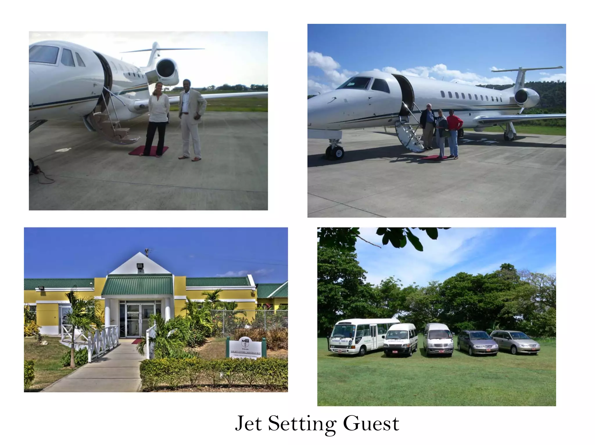Jet Setting Guest
 