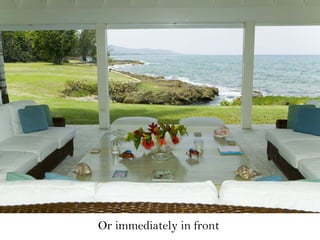 Or immediately in front
 