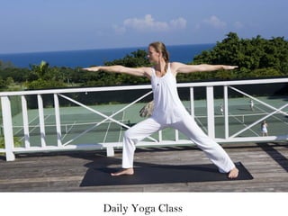 Daily Yoga Class
 