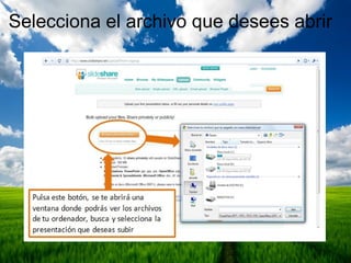 Selecciona el archivo que desees abrir 