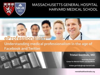 eProfessionalismUnderstanding medical professionalism in the age of Facebook and Twitter 