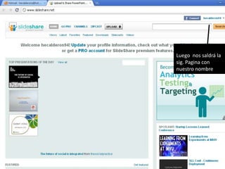 Luego nos saldrá la sig. Pagina con nuestro nombre