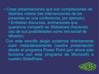 Slideshare y sus herramientas | ODP