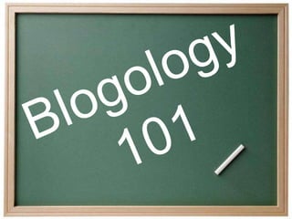Blogology101 