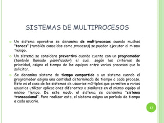 EJEMPLOS DE SISTEMA OPERATIVO7