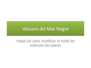 Vessant del Mar Negre 