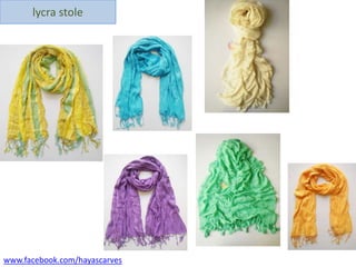 lycra stole




www.facebook.com/hayascarves
 