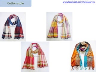 www.facebook.com/hayascarves
Cotton stole
 