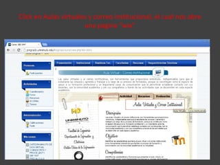Click en Aulas virtuales y correo institucional, el cual nos abre
una pagina “wix”