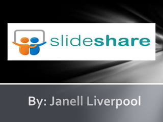 Janell Liverpool
 