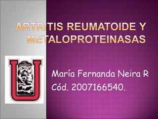 María Fernanda Neira R Cód. 2007166540. 