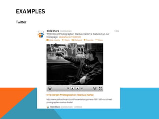 EXAMPLES
Twitter
 