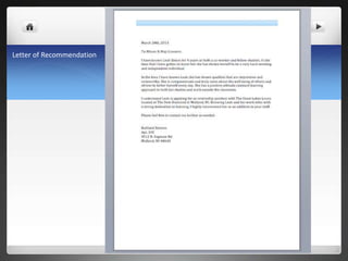 Letter of Recommendation
 