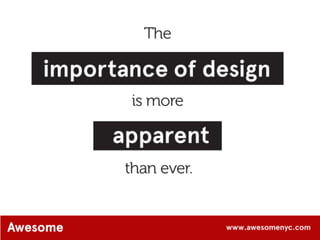 AwesomeNYC.com Design: The New Competitive Edge
