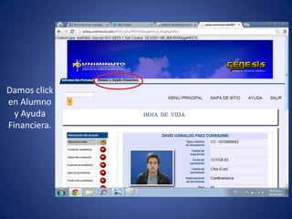 Damos click
en Alumno
y Ayuda
Financiera.
 