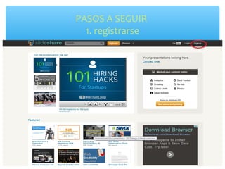 PASOS A SEGUIR
1. registrarse
 