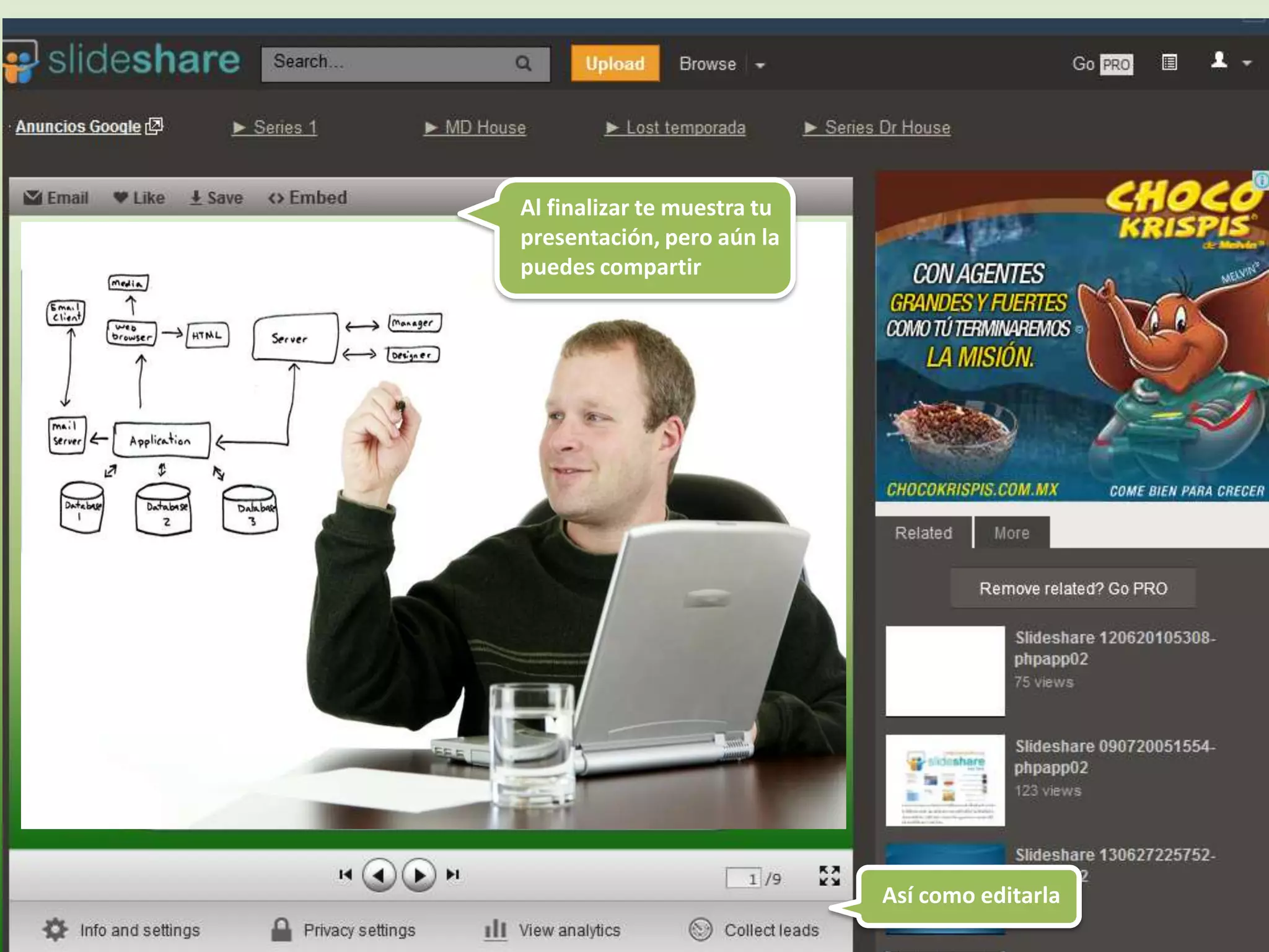 Al finalizar te muestra tu
presentación, pero aún la
puedes compartir

Así como editarla

 